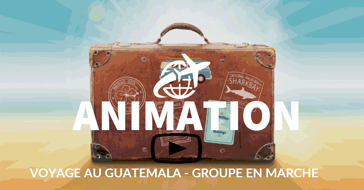 Animation groupe scolaire Guatemala